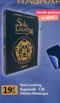 Auchan Solo Leveling Ragnarok T20 offre