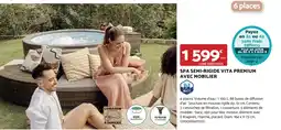 Bricomarché SPA SEMI RIGIDE VITA PREMIUM AVEC MOBILIER offre