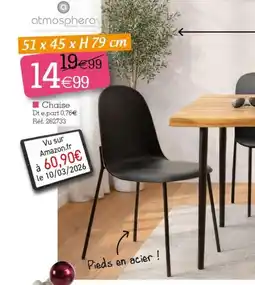 Kandy ATMOSPHERA Chaise offre