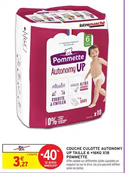 Intermarché Hyper Pommette Couche culotte autonomy up taille 6 +16kg x18 offre