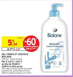 Intermarché Hyper Biolane Gel corps et cheveux offre