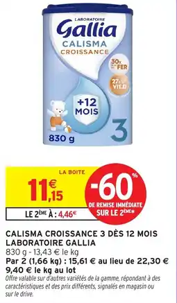 Intermarché Hyper Calisma croissance 3 dès 12 mois laboratoire gallia offre