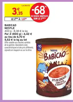 Intermarché Hyper Babicao nestlé offre