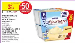 Intermarché Hyper P'tit gourmand vanille, de 6 à 36 mois naturnes offre