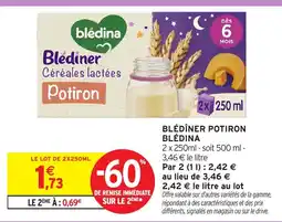 Intermarché Hyper Blédina Blédîner potiron offre