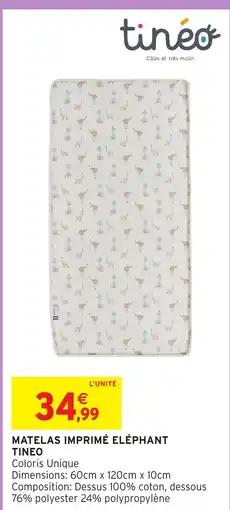 Intermarché Hyper Tineo Matelas imprimé eléphant offre
