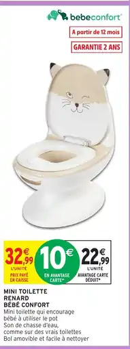 Intermarché Hyper Bebe Confort Mini toilette renard offre
