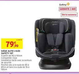 Intermarché Hyper Safety 1st Siège auto i-size offre