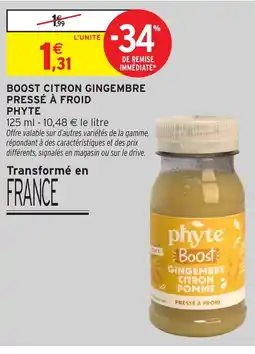 Intermarché Hyper Phyte Boost citron gingembre pressé à froid offre