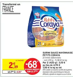 Intermarché Hyper Petits Coraya Surimi sauce mayonnaise offre