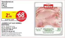 Intermarché Hyper Montorsi Jambon cuit aux herbes offre