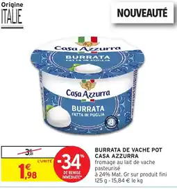 Intermarché Hyper Casa Azzurra Burrata fatta in puglia offre