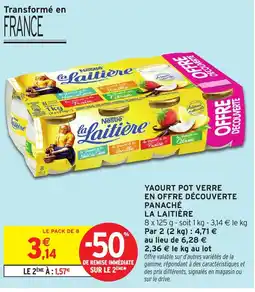 Intermarché Hyper La Laitière Yaourt pot verre en offre découverte panaché offre