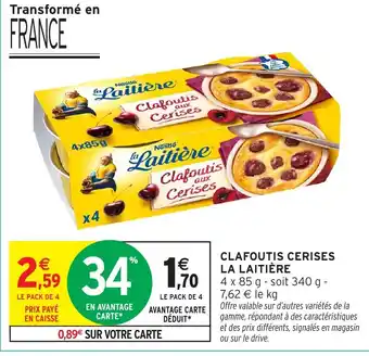 Intermarché Hyper La Laitière Clafoutis cerises offre