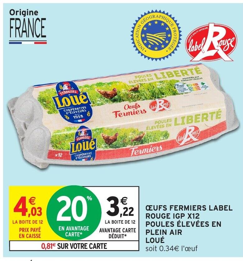 Promo Loué Œufs fermiers label rouge igp x12 poules élevées en plein ...