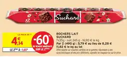 Intermarché Hyper Suchard Rochers lait offre
