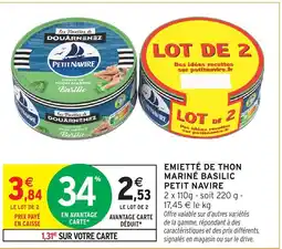 Intermarché Hyper Petit Navire Emietté de thon mariné basilic offre