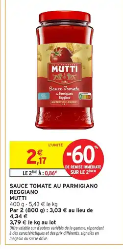 Intermarché Hyper Mutti Sauce tomate au parmigiano reggiano offre