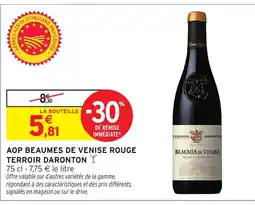 Intermarché Hyper Aop beaumes de venise rouge terroir daronton offre