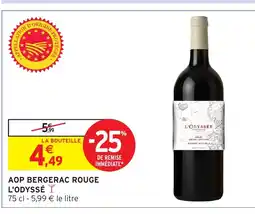 Intermarché Hyper L'Odyssé Aop bergerac rouge offre