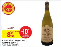Intermarché Hyper Aop saint-véran blanc domaine eloy offre