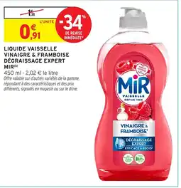 Intermarché Hyper Mir Liquide vaisselle vinaigre & framboise dégraissage expert offre