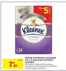 Intermarché Hyper Kleenex Papier hygiénique coussiné x19 +5 rouleaux offerts offre