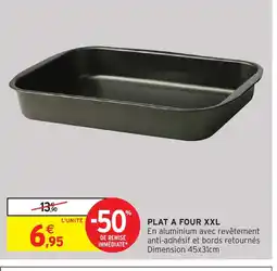 Intermarché Hyper Plat a four xxl offre