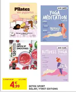 Intermarché Hyper Détox et solar / first editions offre