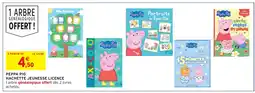 Intermarché Hyper Peppa pig hachette jeunesse licence offre