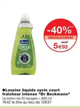 Monoprix DR BECKMANN Lessive liquide cycle court fraîcheur intense offre