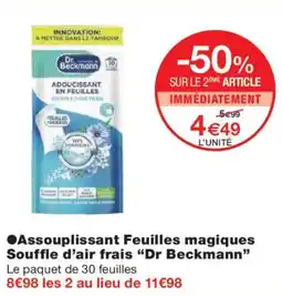 Monoprix DR BECKMANN Assouplissant Feuilles magiques Souffle d'air frais offre