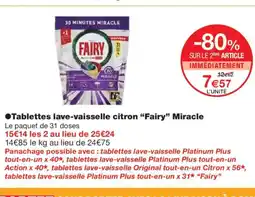 Monoprix FAIRY Tablettes lave-vaisselle citron Miracle offre