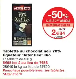 Monoprix ALTER ECO Tablette au chocolat noir 70% Équateur Bio offre