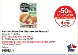 Monoprix NATURE DE FRANCE Cordon bleu Bio offre