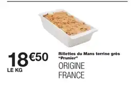 Monoprix PRUNIER Rillettes du Mans terrine grès offre