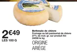 Monoprix Bethmale de chèvre offre