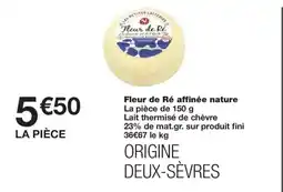 Monoprix Fleur de Ré affinée nature offre