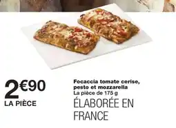 Monoprix Focaccia tomate cerise, pesto et mozzarella offre