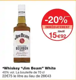 Monoprix JIM BEAM Whiskey White offre