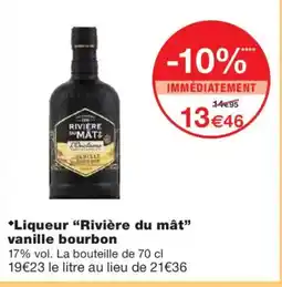 Monoprix RIVIÈRA DU MÂT Liqueur vanille bourbon offre