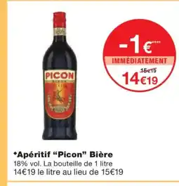 Monoprix PICON Apéritif Bière 18% vol. La bouteille de 1 litre 14€19 le litre au lieu de 15€19 offre