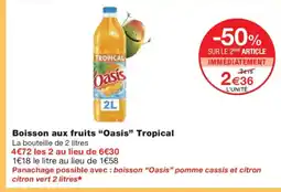 Monoprix OASIS Boisson aux fruits Tropical offre