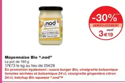 Monoprix NOD Mayonnaise Bio offre