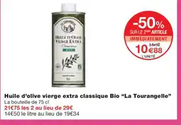Monoprix LA TOURANGELLE Huile d'olive vierge extra classique Bio offre