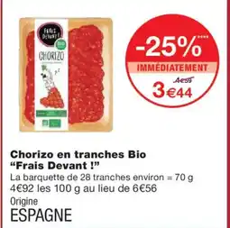 Monoprix FRAIS DEVANT Chorizo en tranches Bio offre