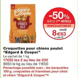 Monoprix EDGARD & COOPER Croquettes pour chiens poulet offre
