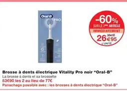 Monoprix ORAL-B Brosse à dents électrique Vitality Pro noir offre