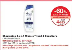 Monoprix HEAD & SHOULDERS Shampoing 2-en-1 Classic offre