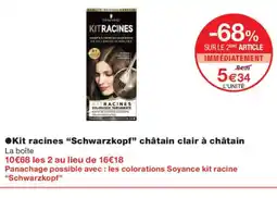 Monoprix SCHARZKOPF Kit racines châtain clair à châtain offre